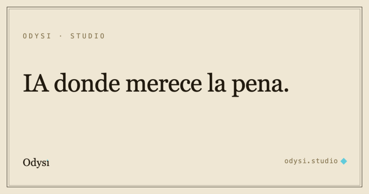 La tarjeta real para compartir de odysi.studio: Odysi, IA donde merece la pena